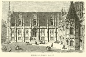 Palais de Justice, Rouen, diciembre 1870