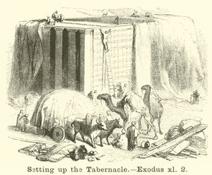 Montando el tabernáculo, Éxodo, xl, 2