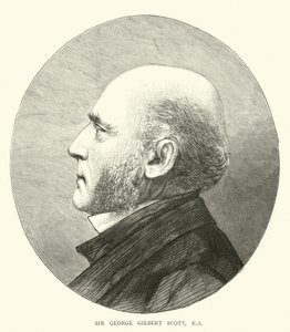Sir George Gilbert Scott, RA de English School