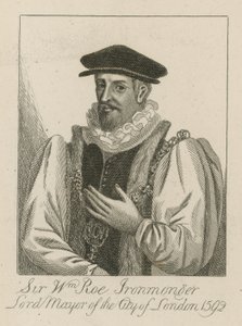 Sir William Roe, Ferretero, Alcalde de Londres en 1592 de English School
