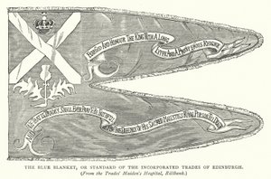 The Blue Blanket, or Standard of the Incorporated Trades of Edinburgh (grabado)