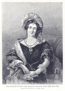 La Duquesa de Kent, madre de Su Majestad, nacida en 1786, fallecida en 1861 de English School