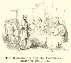 El propietario y los trabajadores, Mateo, xx, 1, 16 de English School