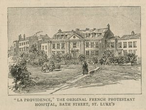 Los hugonotes en Inglaterra: La Providence, el Hospital Protestante Francés original, Bath Street, St Lukes