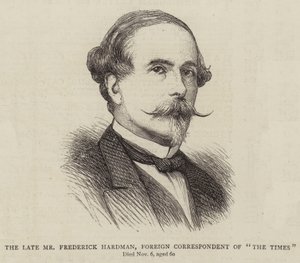 El difunto Sr. Frederick Hardman, corresponsal extranjero de "The Times" (grabado) de English School