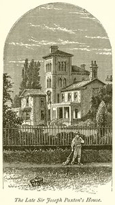 La casa del difunto Sir Joseph Paxton