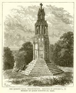 La Cruz de la Reina, Northampton. Erigida por Eduardo I en memoria de la Reina Leonor (m. 1290) de English School