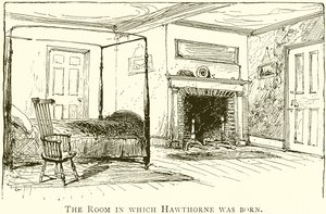 La habitación en la que nació Hawthorne
