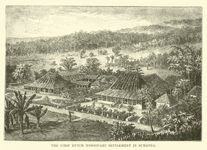 El primer asentamiento misionero holandés en Sumatra de English School