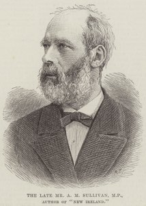 El difunto Sr. A M Sullivan, MP, Autor de "Nueva Irlanda" (grabado)