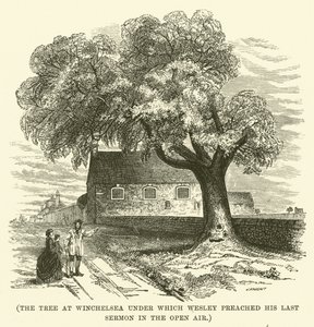 El árbol de Winchelsea bajo el que Wesley predicó su último sermón al aire libre (grabado) de English School