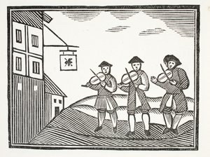 Tres violinistas en Thames Street, que tocaron para un novio en la mañana, quien no les dio nada de beber, ilustración de Chap-books del siglo XVIII de John Ashton, pub. 1882 de English School