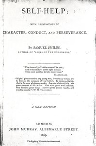 Página de título de Self-Help; con ilustraciones de carácter, conducta y perseverancia de Samuel Smiles, publicado en 1869 de English School