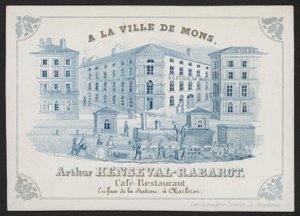 A La Ville De Mons, Arthur Henseval-Rabarot, Café Restaurante (grabado) de European School