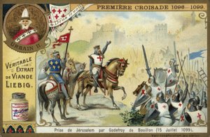Captura de Jerusalén por Godofredo de Bouillon, Primera Cruzada, 15 de julio de 1099