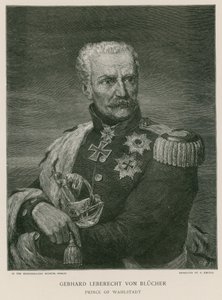 Gebhard Leberecht von Blucher, Príncipe de Wahlstadt