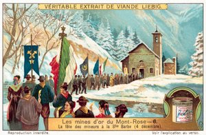 Mineros de las minas de oro de Monte Rosa celebrando la fiesta de Santa Bárbara, patrona de los mineros de European School