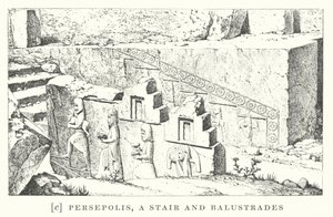 Persépolis, una escalera y balaustradas (litografía)