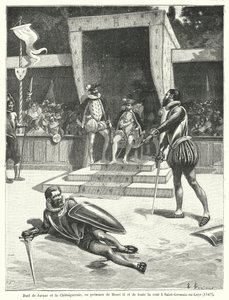 Duelo entre Guy Cabot de Jarnac y François de Vivonne, Señor de la Chataigneraie frente al Rey Enrique II de Francia y toda su corte en St Germain-en-Laye