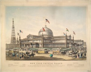 Crystal Palace de Nueva York: Para la Exposición de la Industria de Todas las Naciones. de Frances Flora Bond Palmer