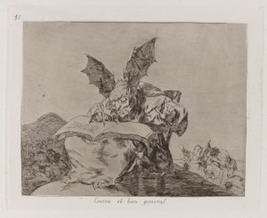 Contra el bien general (Against the Common Good), Plate 71 from Los desastres de la guerra (The Disasters of War) de Francisco de Goya