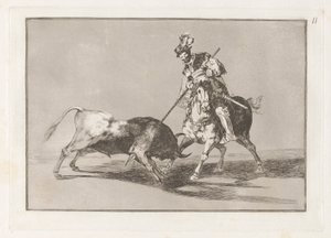 El Cid Campeador lanceando otro toro (The Cid Campeador Spearing Another Bull), Plate 11 from La tauromaquia de Francisco de Goya