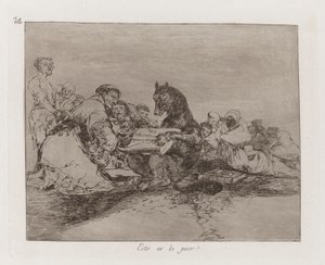 Esto es lo peor! (That Is the Worst of It!), Plate 74 from Los desastres de la guerra (The Disasters of War)