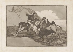 Modo con que los antiguos españoles cazaban los toros ? caballo en el campo (The Way in which the Ancient Spaniards Hunted Bulls on Horseback in the Open Country), Plate 1 from La tauromaquia de Francisco de Goya