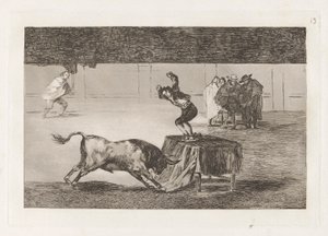 Otra locura suya en la misma plaza (Another Madness of his in the Same Ring), Plate 19 from La tauromaquia de Francisco de Goya