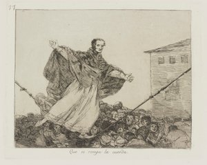 Que se rompe la cuerda. (May the Cord Break.), pl. 77 from the series Los desastres de la guerra (The Disasters of War) de Francisco de Goya