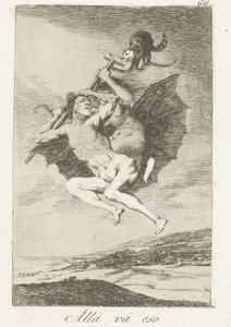 ahí van Allá vá eso (título sobre objeto) Los Caprichos (título de la serie) de Francisco de Goya