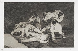 Será lo mismo de la serie Desastres de la Guerra de Francisco de Goya
