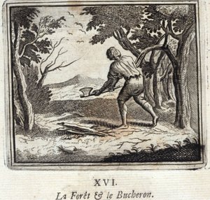 El bosque y el leñador. Fábulas de Jean de La Fontaine (1621-95). Ilustración de François Chauveau (1613-1676). Edición de 1728 de Francois Chauveau