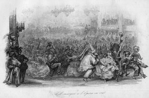 Un baile de máscaras en la Ópera de París en 1843. (“El carnaval” canción por Marc-Antoine Madeleine Desaugiers) en “CHANS et CHANS POPULES DE LA FRANCE - 1843 - H.- L. DELLOYE, editor, LIBRERÍA DE GARNIER. de French School