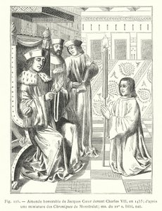 Enmienda honorable de Jacques Coeur ante Carlos VII, en 1453; según una miniatura de las Crónicas de Monstrelet; manuscrito del siglo XV, Biblioteca Nacional de French School