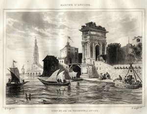Ancona - Ancona - Italia - El Arco de Trajano, obra romana antigua atribuida a Apollodoro - El Arco está ubicado en Ancona - Grabado de “Italia Pintoresca” - Pintura Histórica y Descriptiva de Italia” por M. de Norvins, Ch. Nodier 1834-1836. de French School