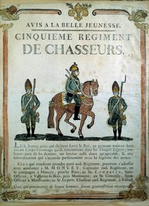 Aviso a la Bella Juventud, cartel de reclutamiento para el 5º Regimiento de Cazadores Siglo XVIII. París, Museo del Ejército de French School