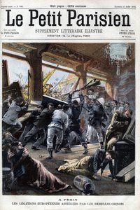 Rebelión de los Bóxers: las legaciones europeas en Pekín son atacadas por los rebeldes - en "Le petit Parisien" de French School