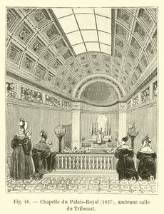 Capilla del Palais-Royal, 1827, antigua sala del Tribunado de French School