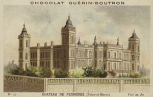 Castillo de Ferrieres, Seine-et-Marne de French School