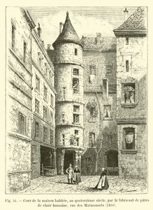Patio de la casa habitada, en el siglo XIV, por el fabricante de pastas de carne humana, rue des Marmousets, 1850 de French School