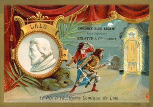 Edouard Lalo, compositor francés, y una escena de su ópera Le Roi d