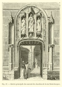 Entrada principal del convento de los Jacobinos de la rue Saint-Jacques de French School