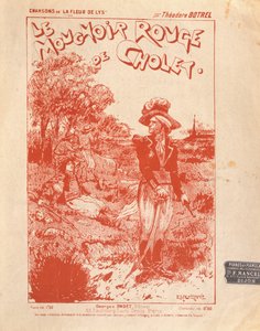 Portada de la partitura de la canción Le Mouchoir Rouge de Cholet, escrita y compuesta por Théodore Botrel de French School