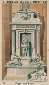 Gaspard de Coligny, Almirante, 1517-1572, Erigida en rue de Rivoli