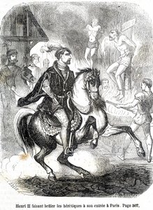 Enrique II (1519 - 1559) haciendo quemar a los herejes a su entrada en París - en 