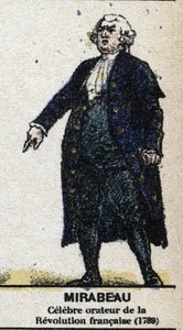 Honoré Gabriel Riqueti, Conde de Mirabeau (1749-1791), político francés. En "Galería de Reyes y Reinas de Francia y personajes ilustres de 1643 a 1895" Imagen de epinal.