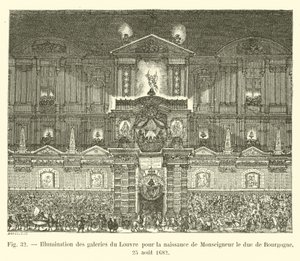 Iluminación de las galerías del Louvre para el nacimiento de Monseñor el duque de Borgoña, 25 de agosto de 1682 de French School