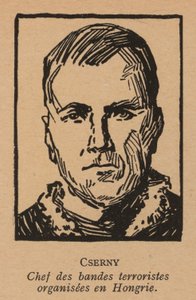 Jozsef Cserny, revolucionario comunista húngaro y líder de los Lenin Boys que impusieron el Terror Rojo bajo la República Soviética Húngara en 1919 (litografía)