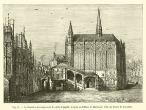 La Cámara de Cuentas y la Sainte Chapelle, según un cuadro de Martin de 1705, del Museo de Versalles de French School